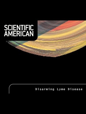 cover image of Scientific American: Disarming Lyme Disease